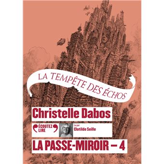 Couverture de La Passe-Miroir, t 4 CD : la tempête des échos
