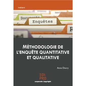 Méthodologie de l'enquête quantitative et qualitative