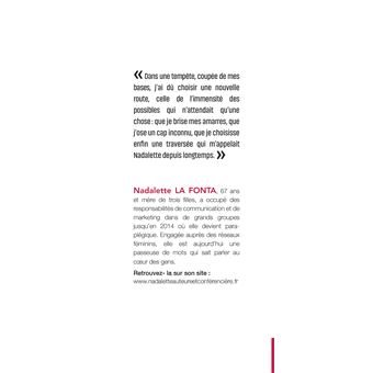 Nos tempêtes sont à la hauteur de nos rêves