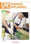 Sciences appliquées 1re et 2e années CAP Cuisine, CSHCR et Métiers de l’alimentation (2024) - Pochette élève