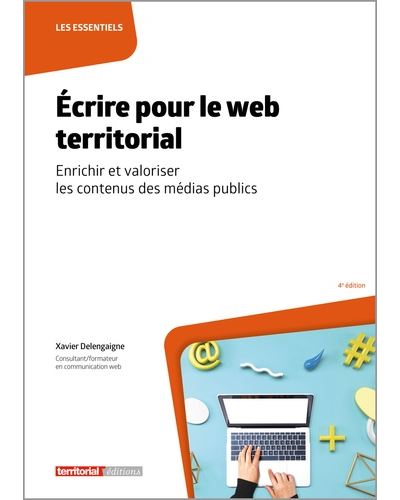 Écrire pour le web territorial - Xavier Delengaigne - broché