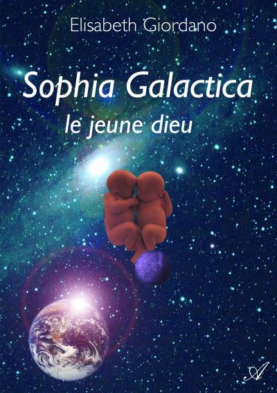 Sophia Galactica, le jeune dieu