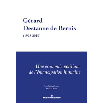 Gérard Destanne de Bernis (1928-2010)