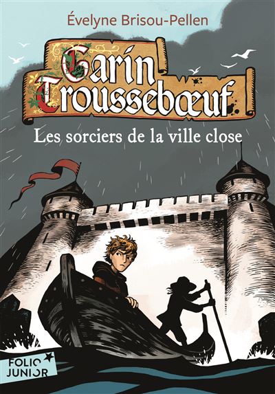 Les sorciers de la ville close - Evelyne Brisou-Pellen - Poche