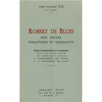 Robert de Blois, son œuvre didactique et narrative