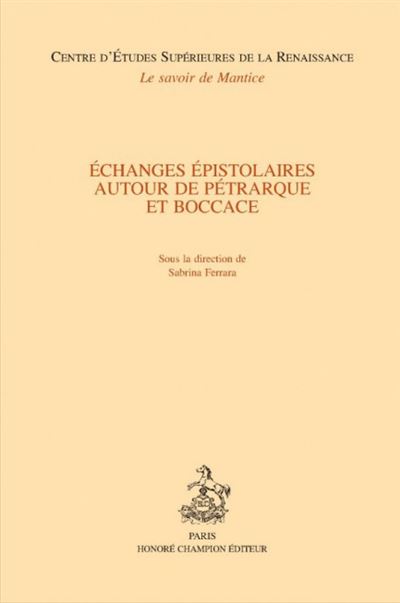 Échanges épistolaires autour de Pétrarque et Boccace