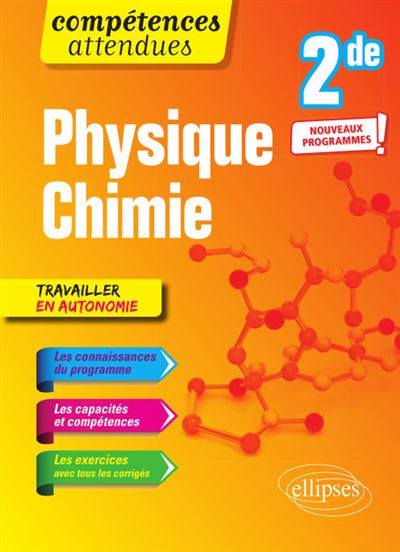 Physique-chimie - Seconde - nouveaux programmes