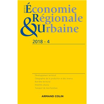 Revue d'économie régionale et urbaine n° 4/2018 Varia