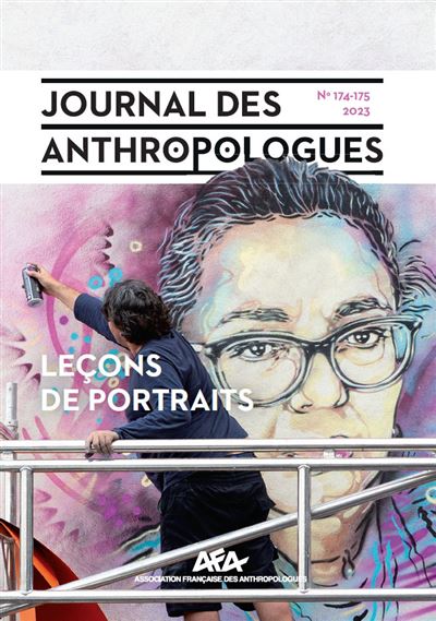 Journal des anthropologues, Leçons de portraits - Catherine Deschamps - broché
