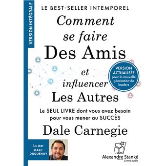 Comment se faire des amis et influencer les autres - 1