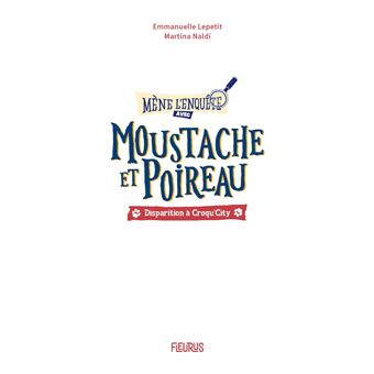 Moustache et Poireau - Tome 1 - Disparition à Croqu'City