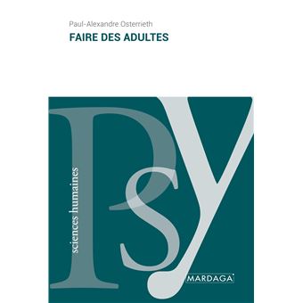 Faire des adultes - 1