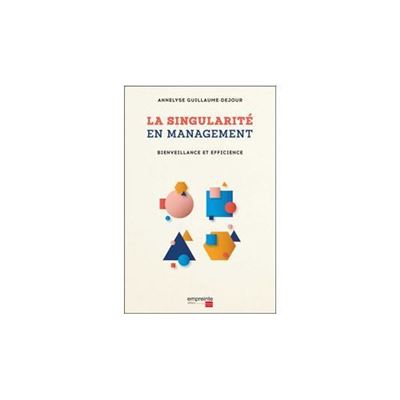 La singularité en management