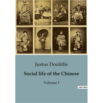 Social life of the Chinese