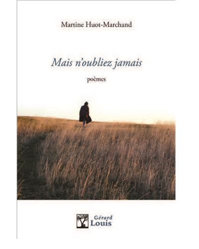 Mais n'oubliez jamais