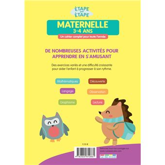 Etape par étape : maternelle 3-4 ans