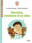 Hermès, l'enfance d'un dieu