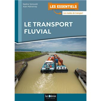 Le transport fluvial