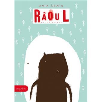 Râoul et les autres