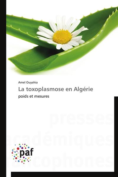 La toxoplasmose en algerie