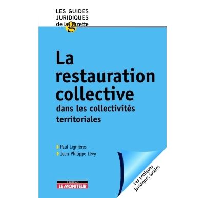 La restauration collective dans les collectivités territoriales