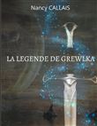 La legende de grewlka