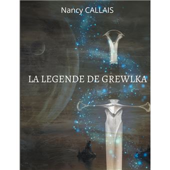 La legende de grewlka