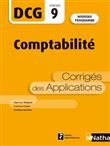 DCG - Epreuve 9 - Comptabilité - 2e édition actualisée - Corrigés des applications