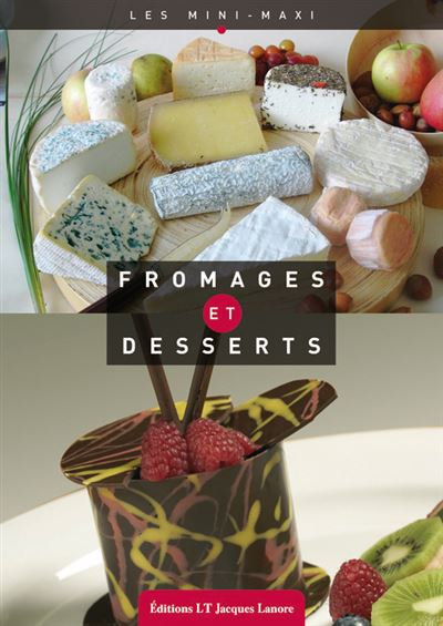 Desserts et fromages