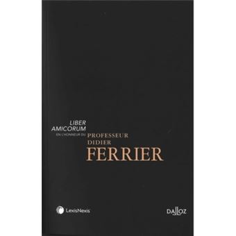 Melanges en l honneur du professeur didier ferrier