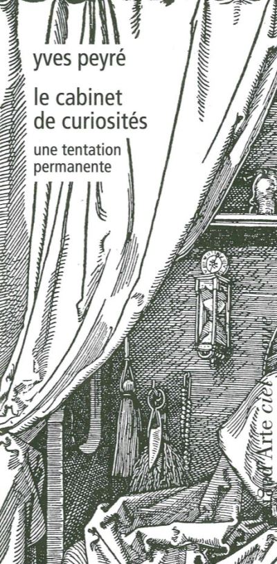 Le cabinet des curiosités - Yves Peyré - broché