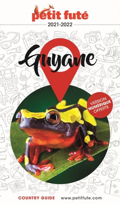 Guide Guyane 2021 Petit Futé - Dominique Auzias - broché