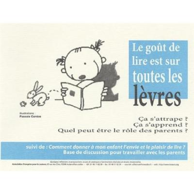 Le gout de lire est sur toutes les levres