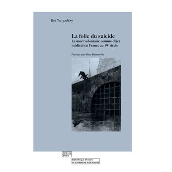 La folie du suicide