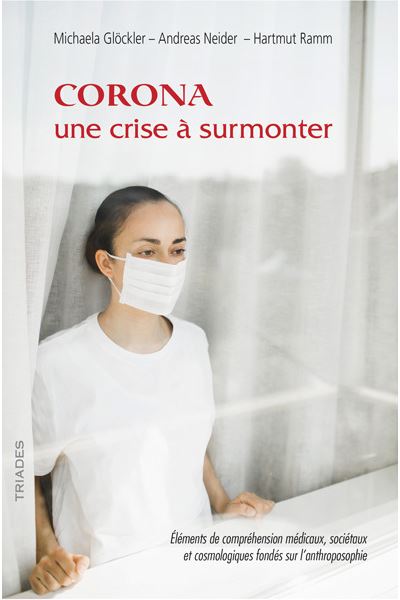 Corona, une crise à surmonter