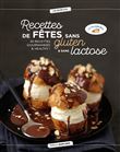 Recettes de fêtes sans gluten et sans lactose