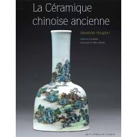 La ceramique chinoise ancienne