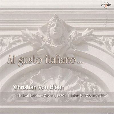 Al gusto italiano/oeuvres pour orgue