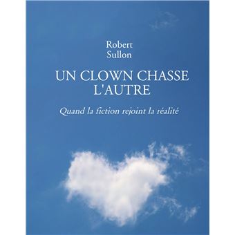 Un clown chasse l'autre