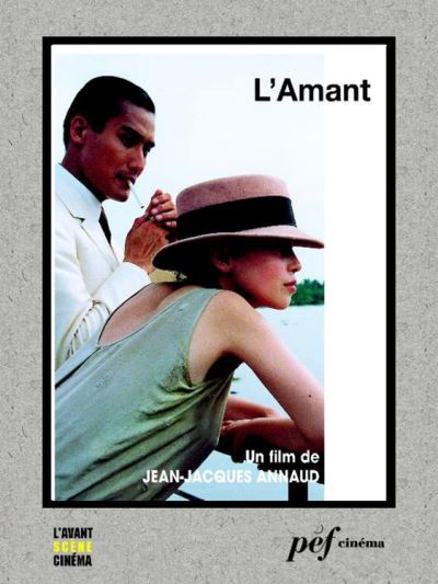 L Amant Scénario du film ebook ePub Jean Jacques Annaud Gérard Brach Achat ebook fnac