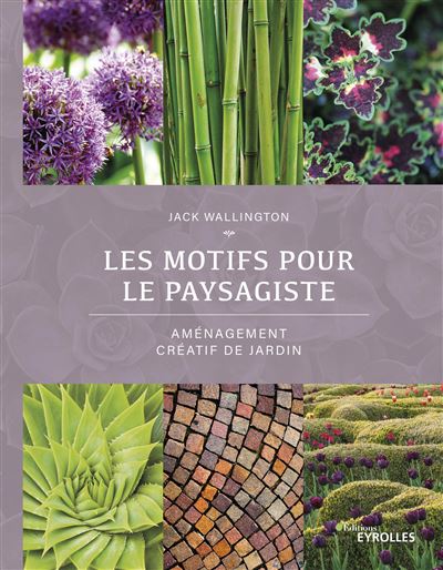 Les motifs pour le paysagiste