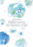 Bâillements de l'après-midi T.1