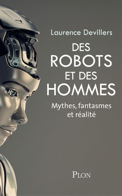 Robots : Halte aux fantasmes !