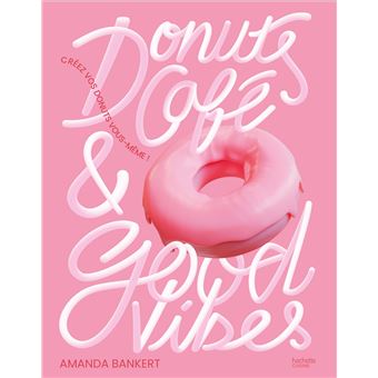 Donuts, café et good vibes