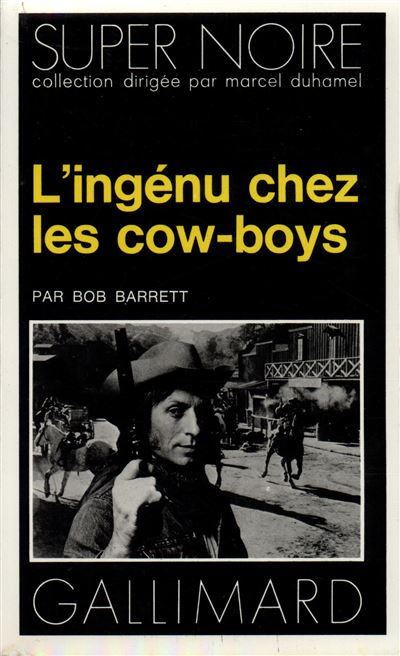L'ingénu chez les cow-boys