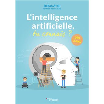 L'intelligence artificielle, tu connais ?