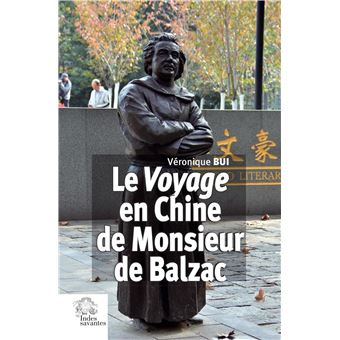 Le Voyage en Chine de Monsieur de Balzac