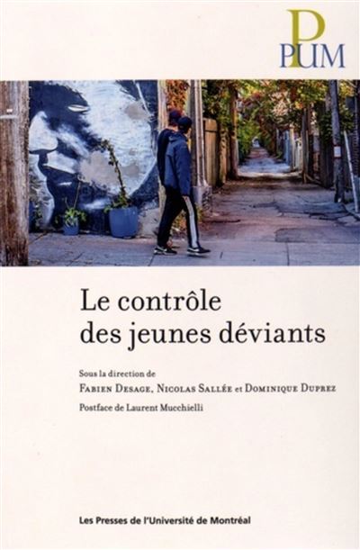 Le controle des jeunes deviants