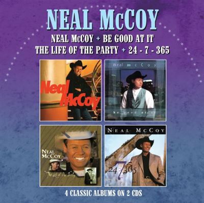 Neal McCoy / Be Good At It / The Life Of The Party / 24-7-365