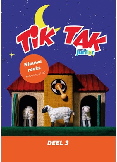 TIK TAK (DEEL 3)-VN